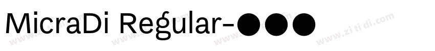 MicraDi Regular字体转换